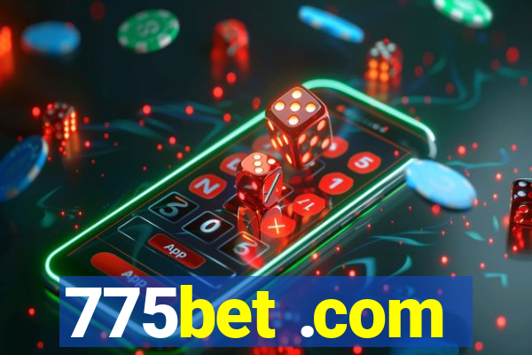 775bet .com